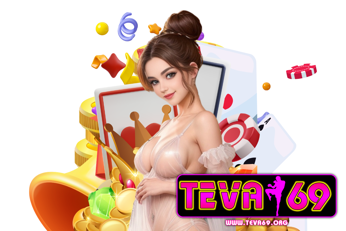 teva69 สล็อต